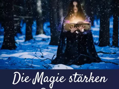 Die Magie stärken