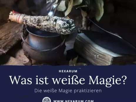 Was ist weiße Magie